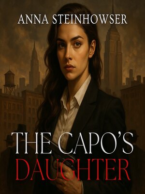 cover image of The Capo's Daughter